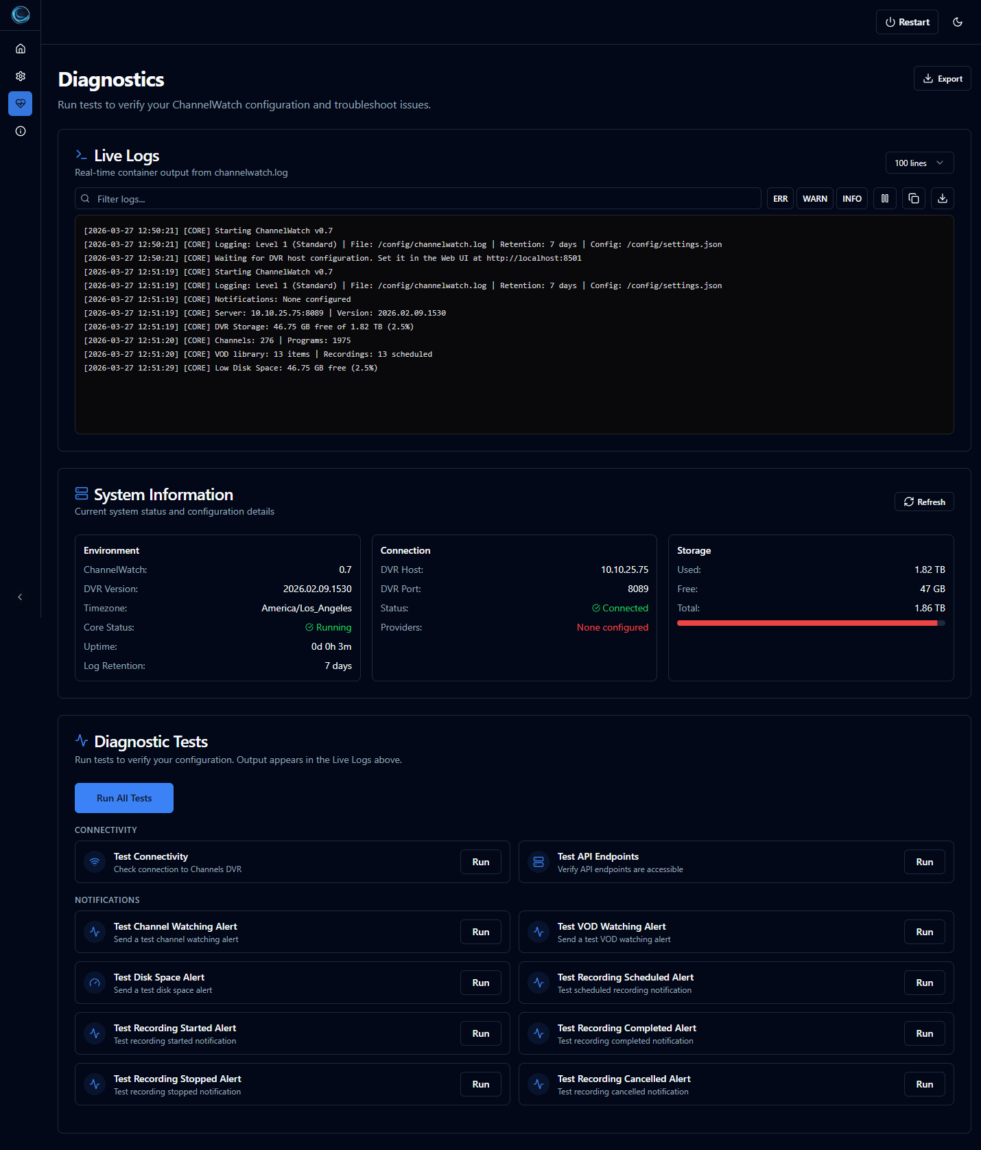 ChannelWatch diagnostics panel with live container logs and one-click alert test buttons
